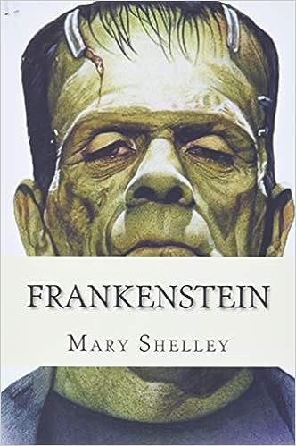 Frankenstein by Mary Shelley